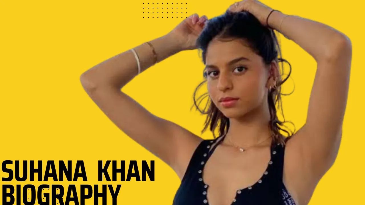 Suhana khan Biography, height, age, boyfriend, and career