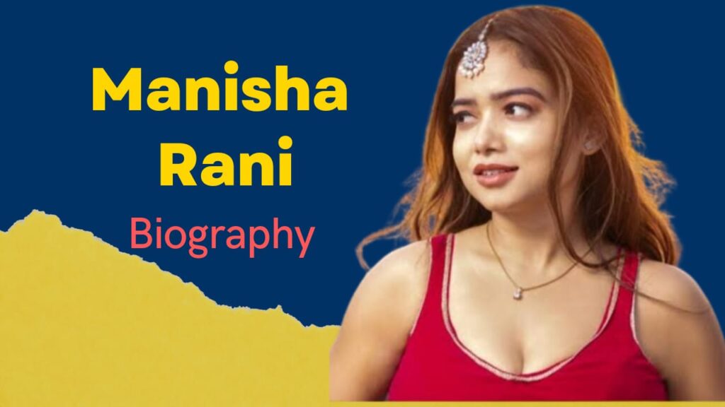 Manisha Rani Wiki Biography Age Height Weight Husband Boyfriend