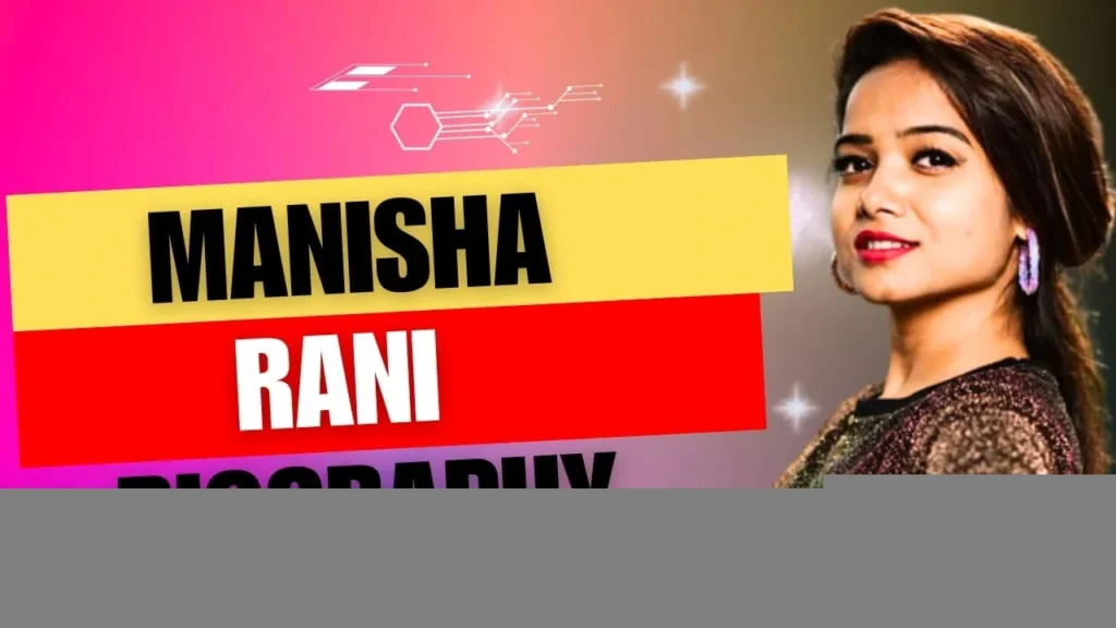 Manisha rani biography