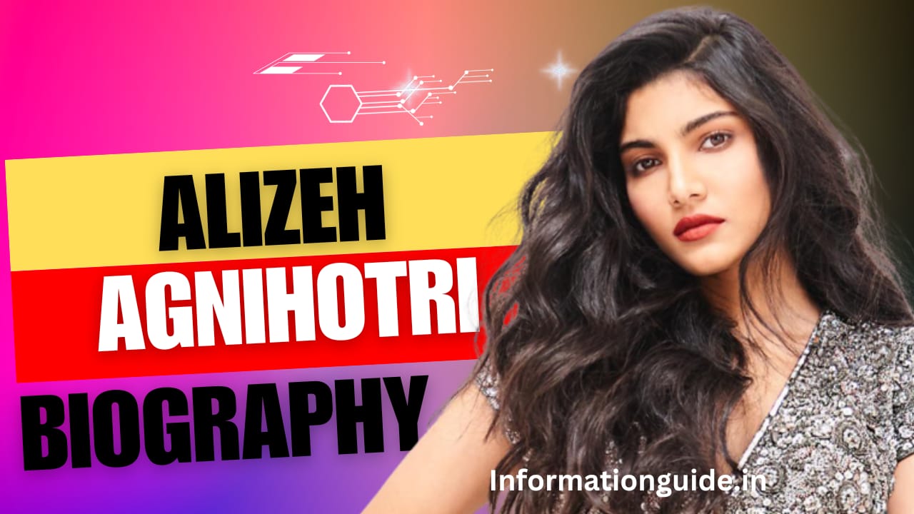 Alizeh Agnihotri Biography