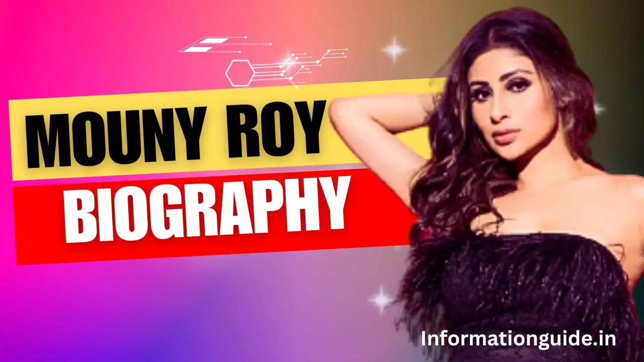 Mouny Roy Biography
